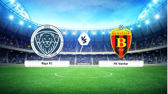CANLI | Riga FC - FK Vardar Maçının Detayları ve Yayın Bilgileri