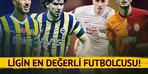 Süper Lig'in en değerli oyuncuları listesi güncellendi!